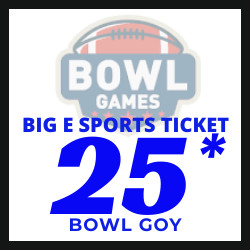 ****Big E Sports Ticket | Football | CFB | 25* BOWL GOY (Friday)