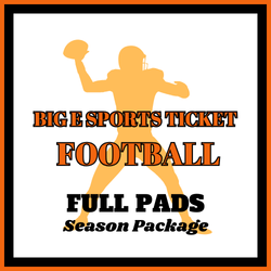 Big E Sports Ticket | Football | Full Pads Full Season Package