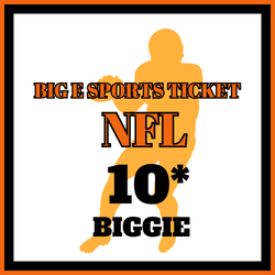 ***Big E Sports Ticket | Football | NFL | 10* Biggie (Sunday)