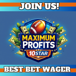 MAXIMUM PROFITS 10* BIG 10 GAME OF MONTH!